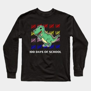 100 days of School Love School Teacher or Student Dino design Long Sleeve T-Shirt